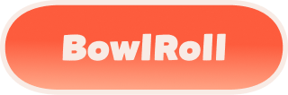 bowlroll